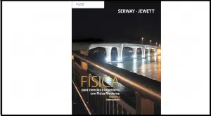 Física para ciencias e ingeniería con Física Moderna autor Serway y Jewett