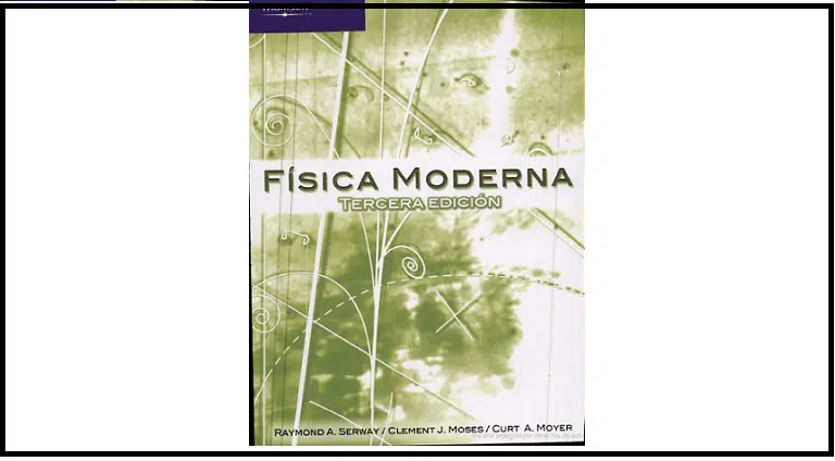 Física Moderna Serway 3a edición